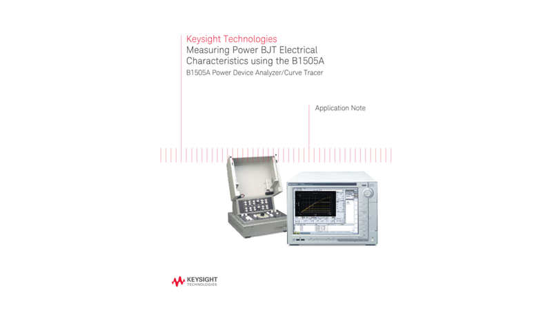 Measuring Power BJT Electrical Characteristics using the B1505A